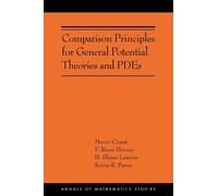 Marco Cirant F. Reese Harvey H. B Comparison Principles for General (Tascabile)