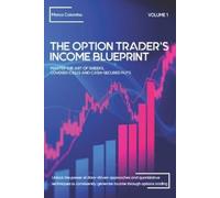 Marco Colombo Master the Art of Greeks, Covered Calls and Cash-Secur (Tascabile)