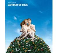 Marco Cornini. Wonder of love. Ediz. italiana e inglese