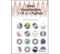 Marco Cremonini Data Visualization in R and Python (Copertina rigida)