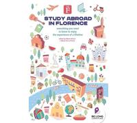 Marco de la Pierre Marco Bracci Study Abroad in Florence (Tascabile)