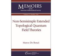 Marco De Renzi Non-Semisimple Extended Topological Quantum Field The (Tascabile)