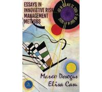 Marco Desogus Elisa Essays in Innovative Risk Management Met (Copertina rigida)