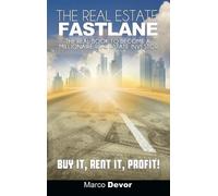 Marco Devor The Real Estate Fastlane (Copertina rigida)