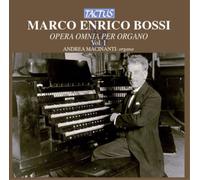 Marco Enrico Bossi Marco Enrico Bossi: Opera Omnia Per Organo - Volume 1 (CD)