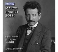Samtliche Orgelwerke Vol.13 - Marco Enrico Bossi (Audio Cd)