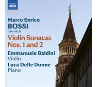 Marco Enrico Bossi Marco Enrico Bossi: Violin Sonatas Nos. 1 and 2 (CD) Album