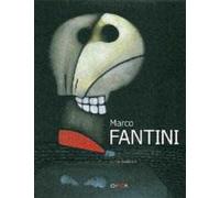 Marco Fantini. Catalogo della mostra (Roma, 31 Agosto-25 Settembre 2004). Ediz. italiana e inglese