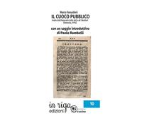 Marco Fassadoni. Il Cuoco pubblico: con un saggio introduttivo di Paolo Rambelli