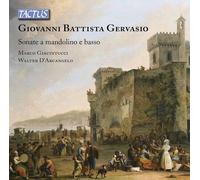 Marco Giacintucci / D'arcangelo Walter - Gervasio: Sonate A Mandolino E Basso...