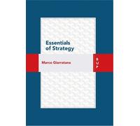 Marco Giarratana Essentials of Strategy (Tascabile)