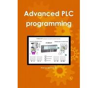 Marco Gottardo Advanced PLC Programming (Tascabile)