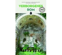 Marco Gradozzi Adriano Morabito Ginevra Lovatelli Verborgenes Rom (Tascabile)