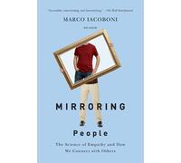 Marco Iacoboni Mirroring People (Tascabile)