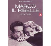 Marco Il Ribelle