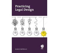 Marco Imperiale Practicing Legal Design (Tascabile)