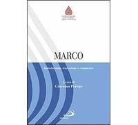 Marco. Introduzione, traduzione e commento