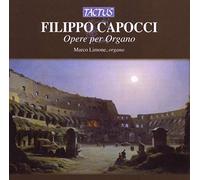 Audio Cd Filippo Capocci - Opere Per Organo