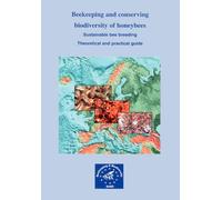 Marco Lodesani Cecilia Beekeeping and Conserving Biodiversity of Hon (Tascabile)