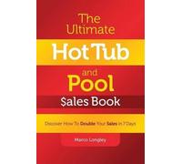 Marco Longley The Ultimate Hot Tub and Pool $Ales Book (Tascabile)