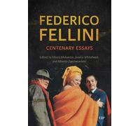 Marco Malvestio Federico Fellini (Copertina rigida) Toronto Italian Studies