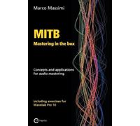 Marco Massimi MITB Mastering in the box (Tascabile)