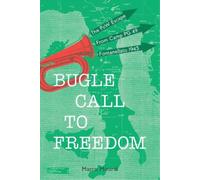 Marco Minardi Bugle Call to Freedom (Tascabile)