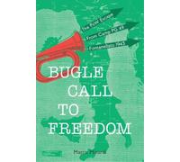 Marco Minardi Bugle Call to Freedom (Tascabile)