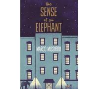 Marco Missiroli The Sense of an Elephant (Tascabile)