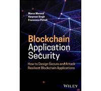 Marco Morana Harpreet Singh Francesco Blockchain Application (Copertina rigida)