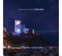 Marco Nereo Rotelli 2000-2020. Ediz. illustrata