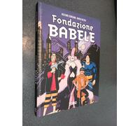 MARCO NIZZOLI Fondazione Babele - Sergio Bonelli Editore