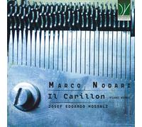 Josef Mossali Edoardo - Marco Nodari: Il Carillon, Piano Music - Cd