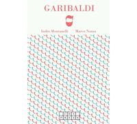Marco Nozza Indro Montanelli Garibaldi. Ediz. francese (Tascabile)