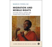 Marco Perolini Migration and Mobile Rights (Copertina rigida)