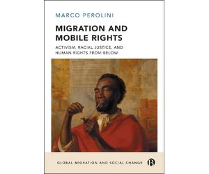 Marco Perolini Migration and Mobile Rights (Copertina rigida)