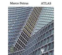 Marco Petrus. Atlas. Ediz. italiana e inglese