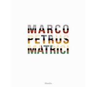 Marco Petrus. Matrici