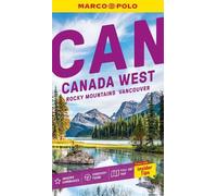 Marco Polo Canada West Pocket Travel Guide: Pull-out Map | Local Knowledge | Covers: Vancouver, Rocky Mountains, Victoria, Banff and more