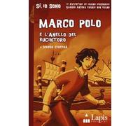 Marco Polo e l'anello del Bucintoro – Lapis