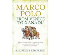 Laurence Bergreen Marco Polo (Tascabile)