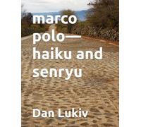 marco polo-haiku and senryu