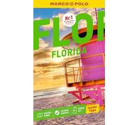 MARCO POLO Reiseführer Florida: Reisen mit Insider-Tipps. Inklusive kostenloser Touren-App