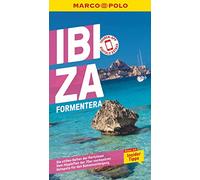 MARCO POLO Reiseführer Ibiza, Formentera: Reisen mit Insider-Tipps. Inklusive kostenloser Touren-App