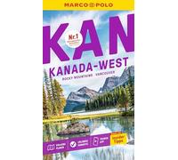 MARCO POLO Reiseführer Kanada West, Rocky Mountains, Vancouver: Reisen mit Insider-Tipps. Inklusive kostenloser Touren-App
