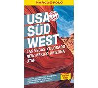 MARCO POLO Reiseführer USA Südwest, Las Vegas, Colorado, New Mexico, Arizona, Utah: Reisen mit Insider-Tipps. Inklusive kostenloser Touren-App