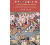 Marco Polo's Le Devisement du Monde: Narrative Voice, Language and Diversity (31)