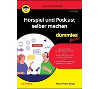 Marco Ponce Kärg Hörspiel und Podcast selber machen für Dummies Juni (Tascabile)