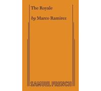 Marco Ramirez The Royale (Tascabile)