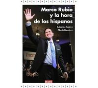 Marco Rubio y la hora de los hispanos